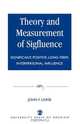 Theory and Measurement of Sigfluence, John F. Loase 
