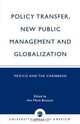 Policy Transfer, New Public Management and Globalization, Ann Marie Bissessar 