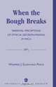 When the Bough Breaks, Winifred J. Ellenchild Pinch 