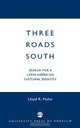 Three Roads South, Lloyd K. Hulse 