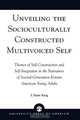 Unveiling the Socioculturally Constructed Multivoiced Self, S. Steve Kang 