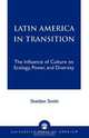 Latin America in Transition, Sheldon Smith 