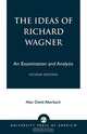 The Ideas of Richard Wagner, Alan David Aberbach 