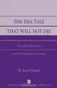 The Issa Tale That Will Not Die, H. Louis Fader 