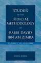 Studies in the Judicial Methodology of Rabbi David Ibn ABI Zimra, Samuel Morell 