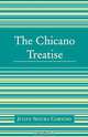 Chicano Treatise, Julian Segura Camacho 