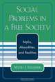 Social Problems in a Free Society, Myles J. Kelleher 