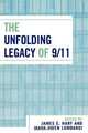 Unfolding Legacy of 9/11, James E. Harf 