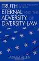 Truth Eternal and the Adversity of Diversity Law, Abram Allen 