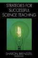Strategies for Successful Science Teaching, Sharon Brendzel 