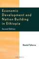 Economic Development and Nation Building in Ethiopia, Daniel Teferra 