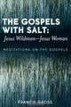 The Gospels with Salt, Francis Gross 