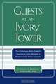 Guests at an Ivory Tower, Cherlyn A. Johnson 