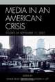 Media in an American Crisis, Elinor Kelley Grusin 