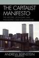 Capitalist Manifesto, Andrew Bernstein 