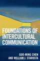 Foundations of Intercultural Communication, Guo-Ming Chen 