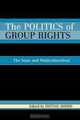 The Politics of Group Rights, Ishtiaq Ahmed 