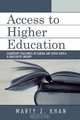Access to Higher Education, Marty Khan 