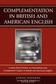 Complementation in British and American English, Juhani Rudanko 