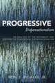 Progressive Dispensationalism, Ron J. Jr. Bigalke 