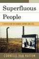 Superfluous People, Cornelis Van Hattem 