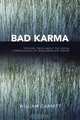 Bad Karma, William Garrett 