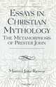 Essays in Christian Mythology, Manuel Joao Ramos 