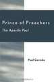 Prince of Preachers, Paul Gericke 