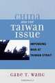 China and the Taiwan Issue, Gabe Wang 