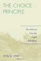 The Choice Principle, Andy G. Olree 