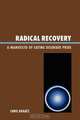 Radical Recovery, Chris Kraatz 