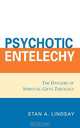 Psychotic Entelechy, Stan A. Lindsay 