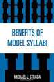 Benefits of Model Syllabi, Michael J. Strada 