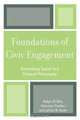 Foundations of Civic Engagement, Ralph D. Ellis 