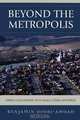 Beyond the Metropolis, 