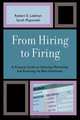 From Hiring to Firing, Robert Ledman 