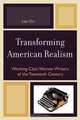 Transforming American Realism, Lisa Orr 