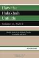 How the Halakhah Unfolds, Jacob Neusner 