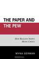 Paper and the Pew, Myna German 