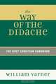 Way of the Didache, William Varner 