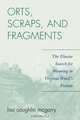 Orts, Scraps, and Fragments, Lisa Coughlin McGarry 