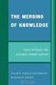 Merging of Knowledge, Fourth World-University Research Group 