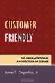 Customer Friendly, James T. Jr. Ziegenfuss 