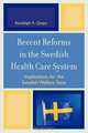 Recent Reforms in the Swedish Health Care System, Randolph Q. Quaye 