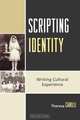Scripting Identity, Theresa Carilli 