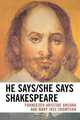 He Says/She Says Shakespeare, Francesco Aristide Ancona 