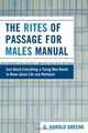 Rites of Passage for Males Manual, D. Harold Greene 