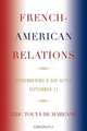 French-American Relations, Eric Touya de Marenne 