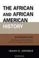 The African and African American History, Isaiah Adegbile 