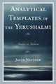 Analytical Templates of the Yerushalmi, Jacob Neusner 